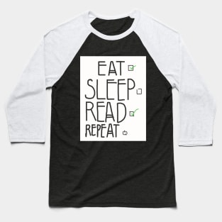 Eat, Sleep, Read, Repeat Baseball T-Shirt